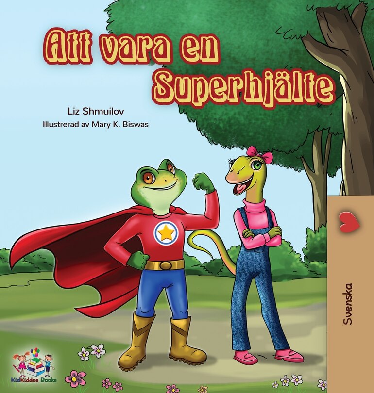Couverture_Being A Superhero (swedish Edition)