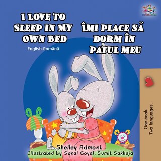 Front cover_I Love To Sleep In My Own Bed (english Romanian Bilingual Book)