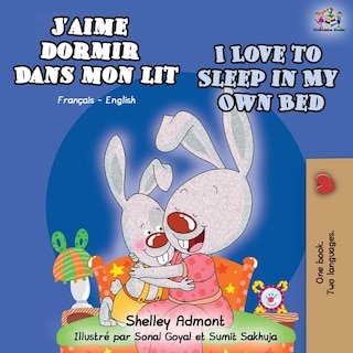 Front cover_J'aime Dormir Dans Mon Lit I Love To Sleep In My Own Bed