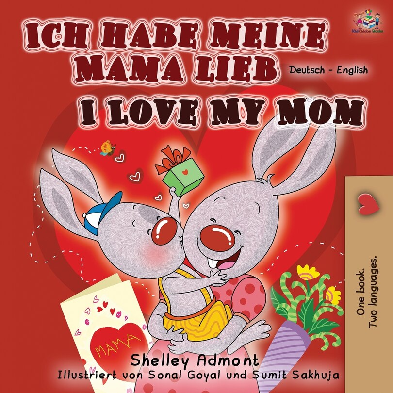 Couverture_Ich Habe Meine Mama Lieb I Love My Mom