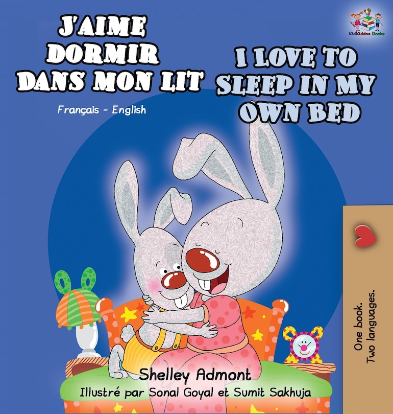 Front cover_J'aime dormir dans mon lit I Love to Sleep in My Own Bed