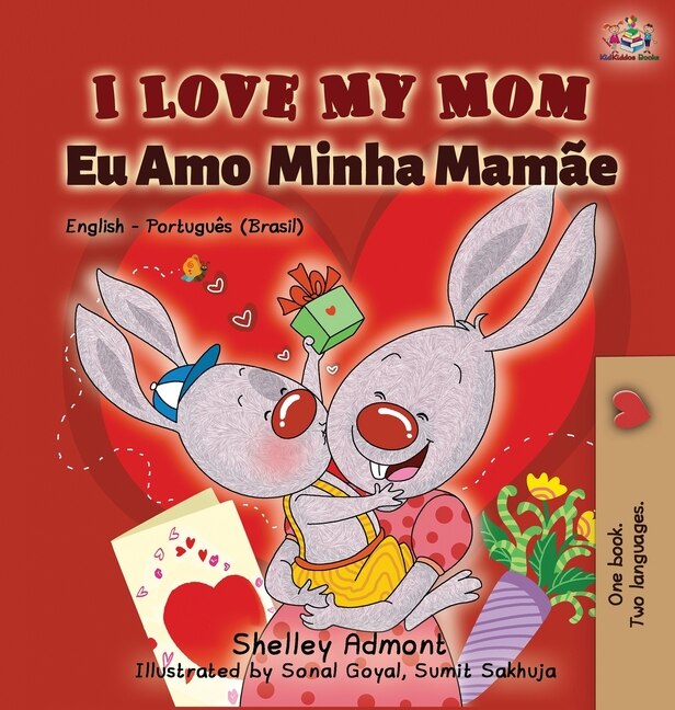 Couverture_I Love My Mom (English Portuguese- Brazil)
