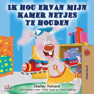 Front cover_Ik Hou Ervan Mijn Kamer Netjes Te Houden