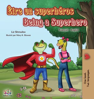Front cover_Être un superhéros Being a Superhero