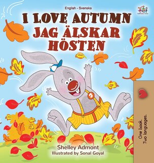 Front cover_I Love Autumn (English Swedish Bilingual Book)