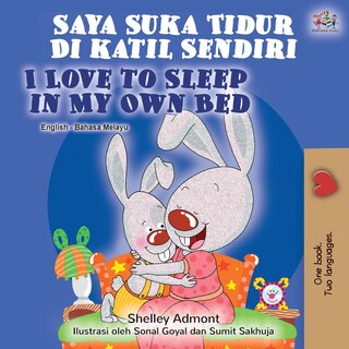 Couverture_I Love To Sleep In My Own Bed (malay English Bilingual Book)
