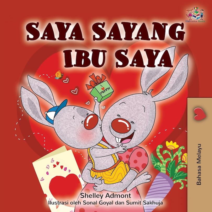 Couverture_I Love My Mom (malay Edition - Bahasa Melayu)