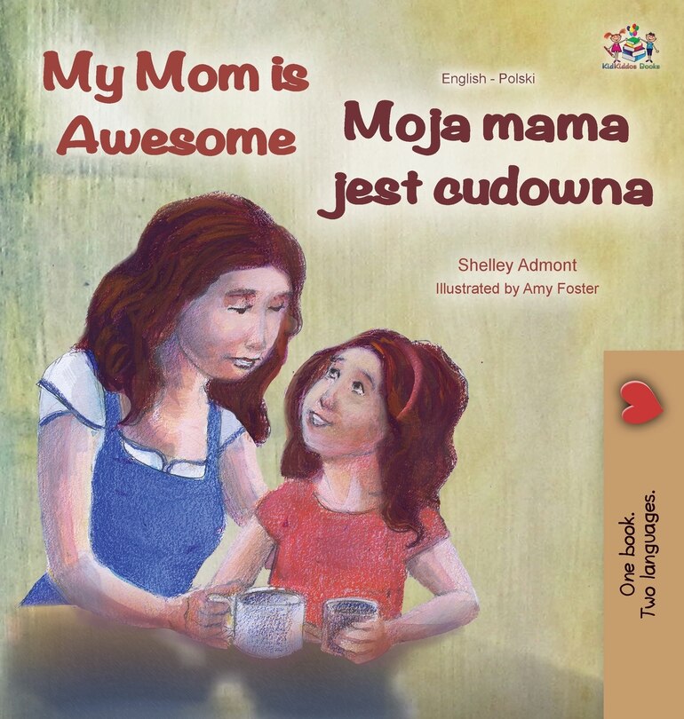 Couverture_My Mom is Awesome (English Polish Bilingual Book)