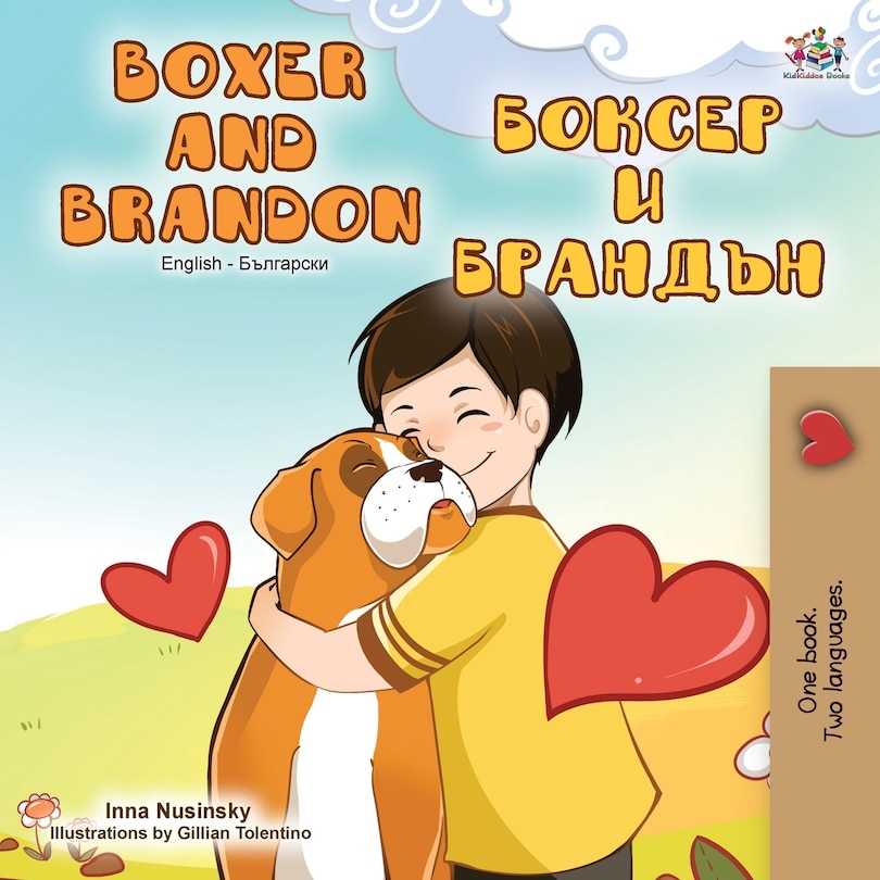 Couverture_Boxer And Brandon (english Bulgarian Bilingual Book)
