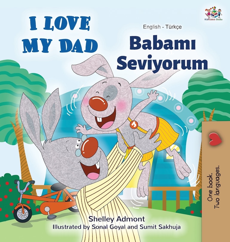 Front cover_I Love My Dad (English Turkish Bilingual Book)