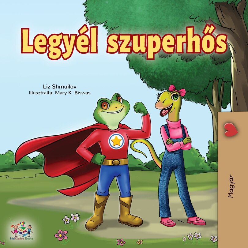 Couverture_Being a Superhero (Hungarian Edition)