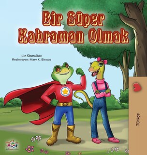 Couverture_Being a Superhero (Turkish Book for Kids)