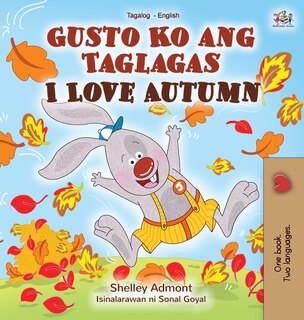 Couverture_I Love Autumn (Tagalog English bilingual children's book)