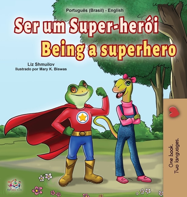 Couverture_Being a Superhero (Portuguese English Bilingual Children's Book -Brazilian)