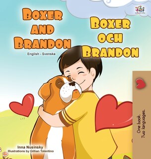 Couverture_Boxer and Brandon (English Swedish Bilingual Book for Kids)
