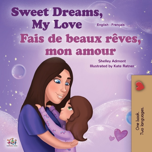 Couverture_Sweet Dreams, My Love (english French Bilingual Book For Kids)