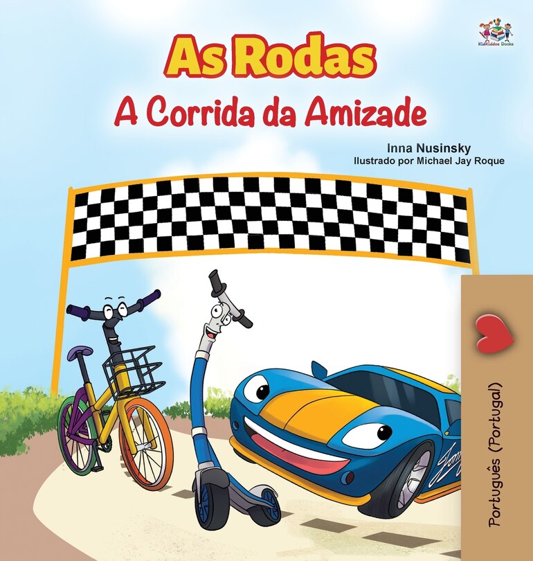 Front cover_The Wheels -The Friendship Race (Portuguese Book for Kids - Portugal)