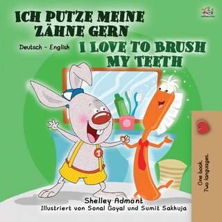 Front cover_I Love to Brush My Teeth (German English Bilingual Book for Children)