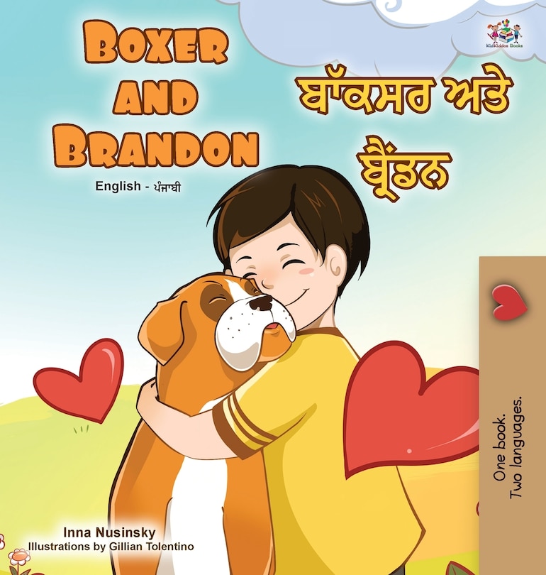 Front cover_Boxer and Brandon (English Punjabi Bilingual Children's Book)