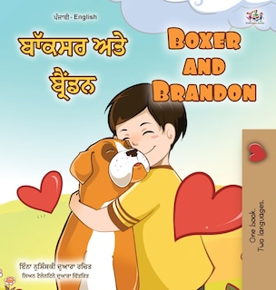 Front cover_Boxer and Brandon (Punjabi English Bilingual Book for Kids - Gurmukhi)