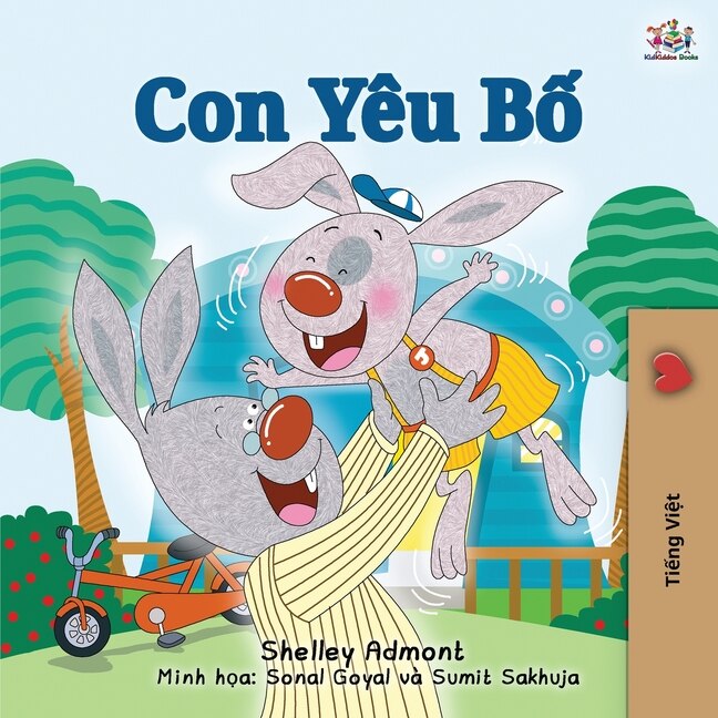 Couverture_I Love My Dad (vietnamese Book For Kids)