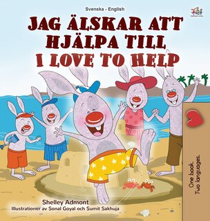 Couverture_I Love to Help (Swedish English Bilingual Children's Book)
