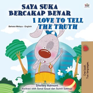 Couverture_I Love to Tell the Truth (Malay English Bilingual Children's Book)