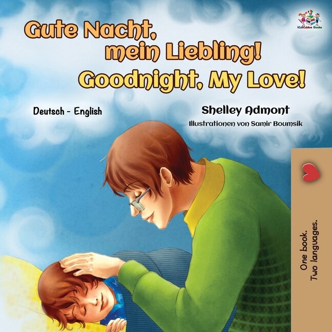 Front cover_Goodnight, My Love! (german English Bilingual Book For Kids)