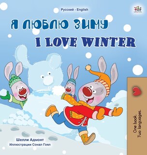 Couverture_I Love Winter (russian English Bilingual Children's Book)