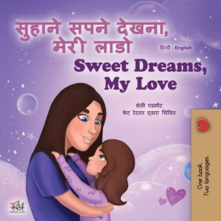 Front cover_Sweet Dreams, My Love (Hindi English Bilingual Children's Book)