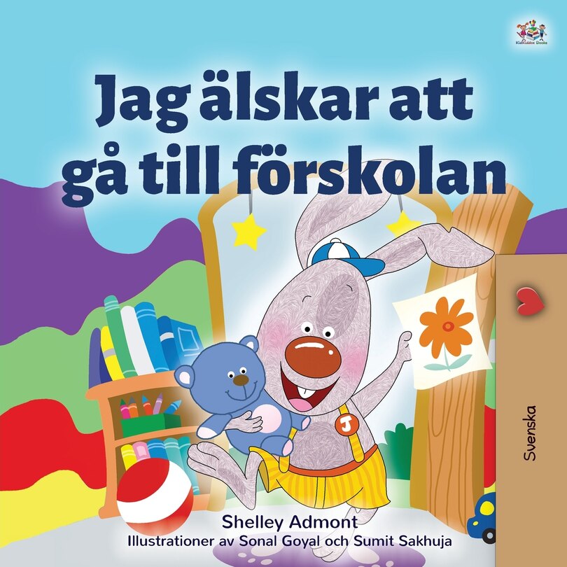 Front cover_I Love To Go To Daycare (swedish Children's Book)