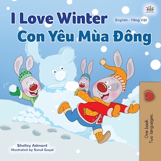 Couverture_I Love Winter (English Vietnamese Bilingual Book for Kids)