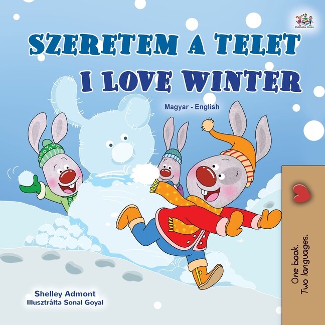 Front cover_I Love Winter (hungarian English Bilingual Book For Kids)