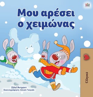 Front cover_I Love Winter (Greek Book for Kids)