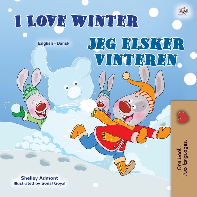 Front cover_I Love Winter (english Danish Bilingual Book For Kids)