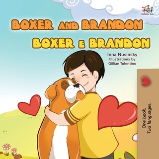 Couverture_Boxer and Brandon (English Portuguese Bilingual Children's Book -Brazilian)