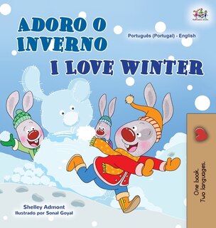 Front cover_I Love Winter (Portuguese English Bilingual Book for Kids- Portugal)