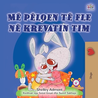 Couverture_I Love to Sleep in My Own Bed (Albanian Children's Book)