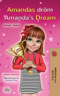 Front cover_Amanda's Dream (Swedish English Bilingual Book for Kids)