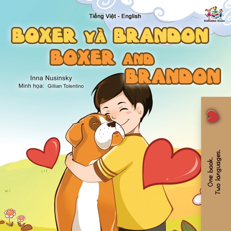 Front cover_Boxer and Brandon (Vietnamese English Bilingual Book for Kids)
