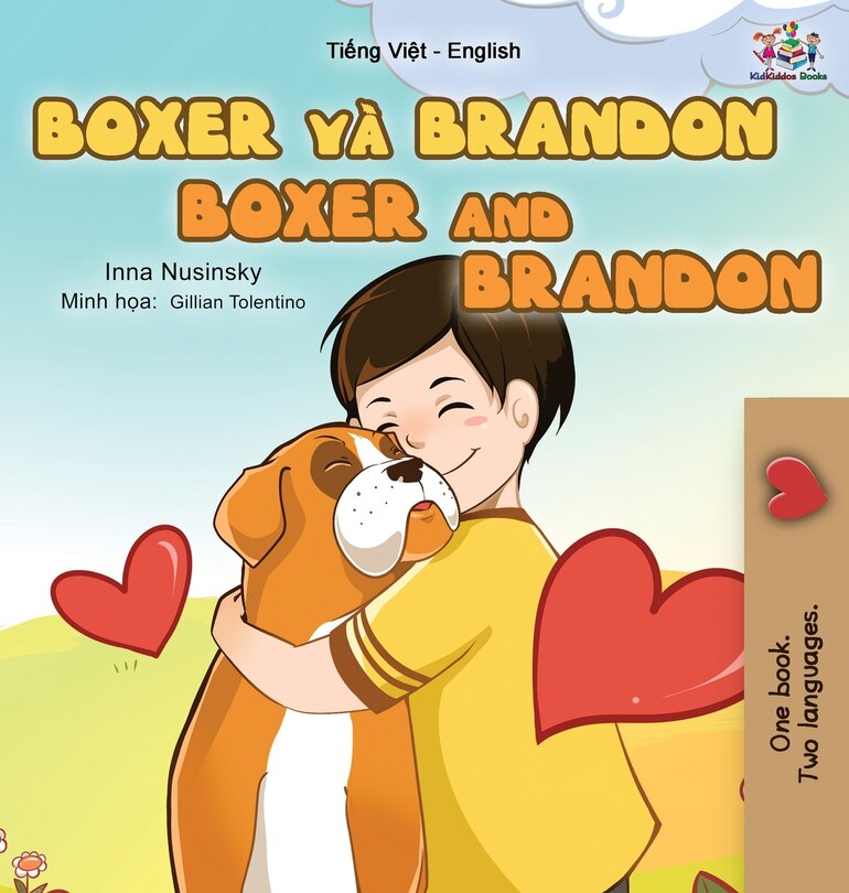Front cover_Boxer and Brandon (Vietnamese English Bilingual Book for Kids)