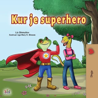 Front cover_Being a Superhero (Albanian Children's Book)