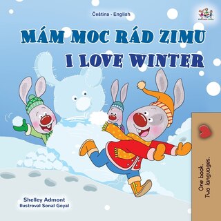 Couverture_I Love Winter (czech English Bilingual Book For Kids)