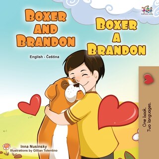 Couverture_Boxer And Brandon (english Czech Bilingual Book For Kids)