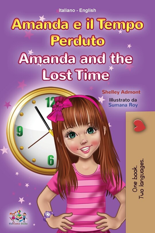 Front cover_Amanda and the Lost Time (Italian English Bilingual Book for Kids)