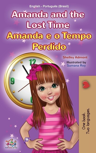 Front cover_Amanda and the Lost Time (English Portuguese Bilingual Children's Book -Brazilian)