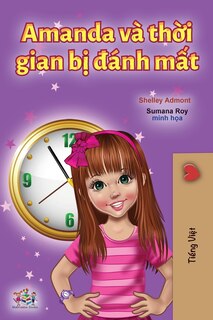 Couverture_Amanda and the Lost Time (Vietnamese Book for Kids)