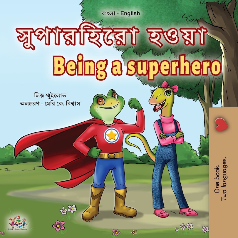 Front cover_Being a Superhero (Bengali English Bilingual Children's Book)