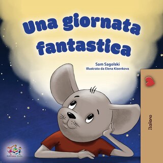 Front cover_A Wonderful Day (Italian Children's Book)