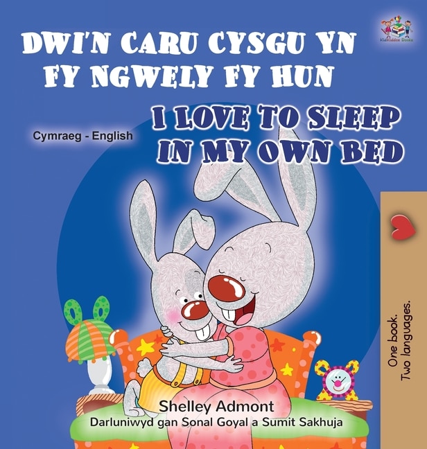 Front cover_I Love to Sleep in My Own Bed (Welsh English Bilingual Book for Children)